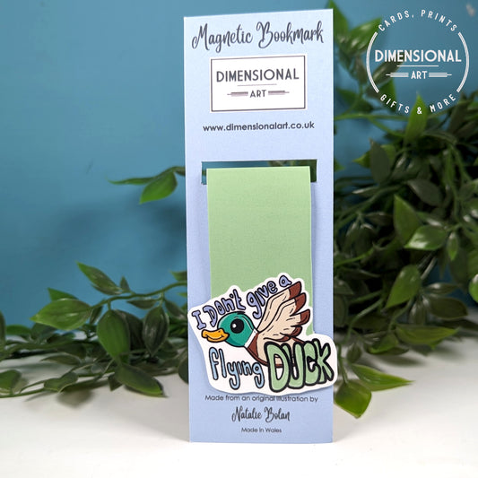 I Don't Give a flying Duck Magnetic Bookmark