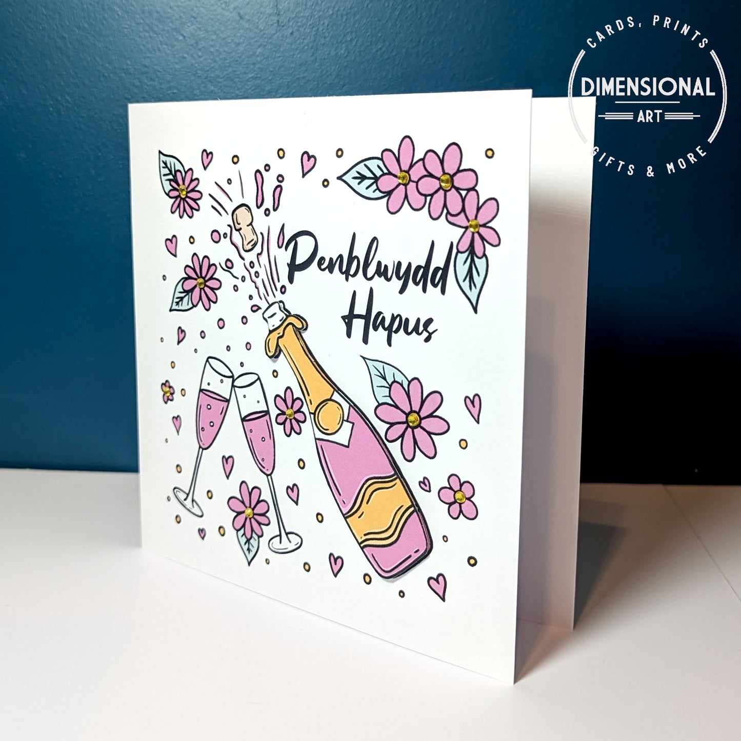 Pink Champagne and Flowers  Penblwydd Hapus (Birthday Card) - Welsh Card