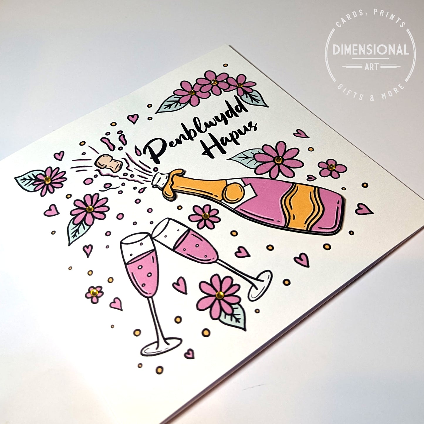 Pink Champagne and Flowers  Penblwydd Hapus (Birthday Card) - Welsh Card