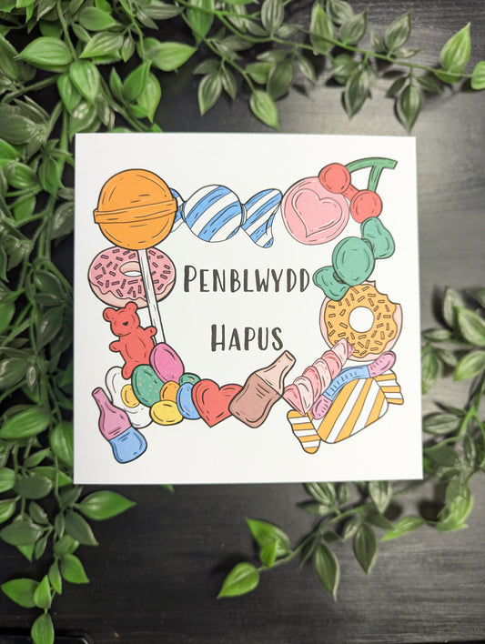 Sweets candy - Penblwydd Hapus (Birthday Card) Welsh Card
